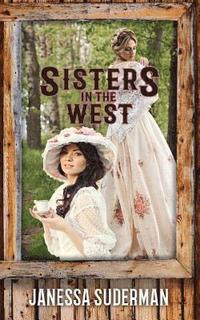bokomslag Sisters in the West