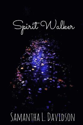 Spirit Walker 1