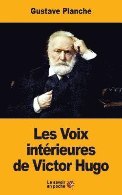 Les Voix intérieures de Victor Hugo 1