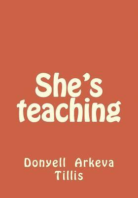 Donyell Arkeva Tillis - She's teaching, Häftad