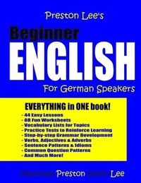 bokomslag Preston Lee's Beginner English For German Speakers