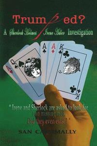 bokomslag Trumped: A Sherlock Holmes & Irene Adler Investigation