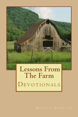 Lessons From The Farm 1