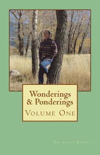 bokomslag Wonderings & Ponderings: Volume One
