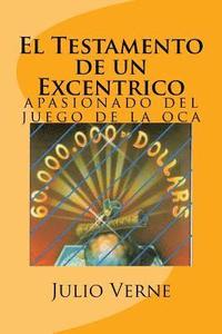 bokomslag El Testamento de un Excentrico (Spanish) Edition