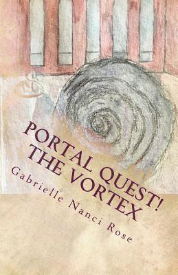 Gabrielle Nanci Rose - The Vortex, Häftad