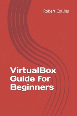 bokomslag VirtualBox Guide for Beginners