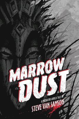 Marrow Dust 1