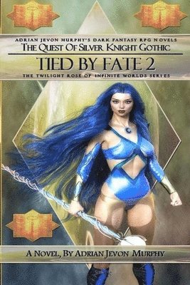 Tied By Fate 2: The Dynasty Realms V: Tied By Fate 2 1