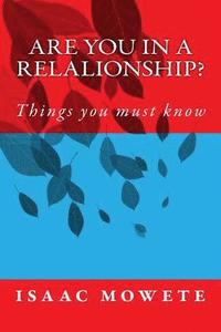 bokomslag Are you in a relalionship?: Things you must know