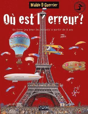 Où est l'erreur? N°3: Un livre-jeu pour les enfants à partir de 8 ans 1