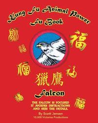 bokomslag Kung Fu Animal Power Fu Book Falcon