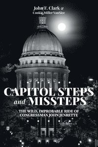 bokomslag Capitol Steps and Missteps