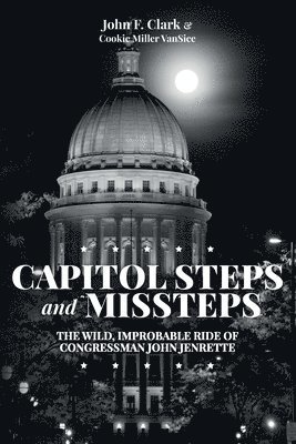 Capitol Steps and Missteps 1