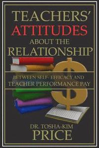 bokomslag Teachers' Attitude About the Relationship Between Self-Efficacy & Performance