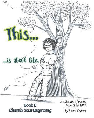 Emily Autenrieth - This ... is About Life.: Cherish Your Beginning, Häftad