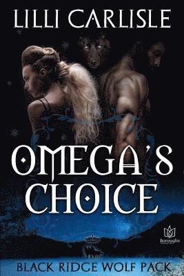 Omega's Choice 1