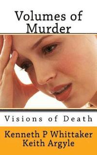 bokomslag Volumes of Murder 2: Visions of Death