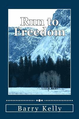 Run to Freedom 1