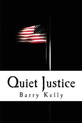 bokomslag Quiet Justice