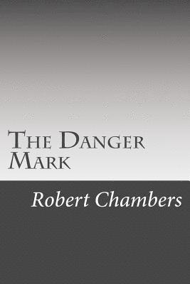 The Danger Mark 1