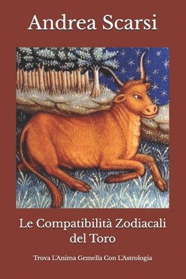 bokomslag Le Compatibilit Zodiacali del Toro