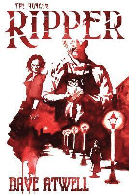 The Hunger: Ripper 1