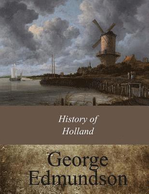 bokomslag History of Holland