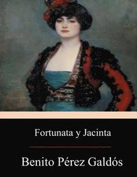 bokomslag Fortunata y Jacinta: dos historias de casadas