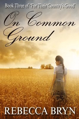 Rebecca Bryn - On Common Ground, Häftad