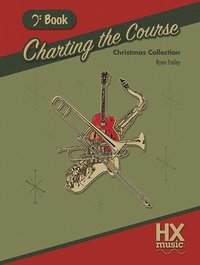 bokomslag Charting the Course Christmas Collection, Bass Clef Book