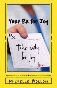 bokomslag Your Rx for Joy
