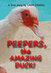 bokomslag PEEPERS - the Amazing Duck!