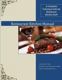 bokomslag Restaurant Kitchen Manual: A complete Restaurant Kitchen Guide
