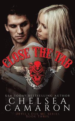 Chelsea Camaron - Close the Tab, Häftad