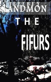 bokomslag The Fifurs