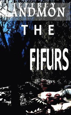 The Fifurs 1