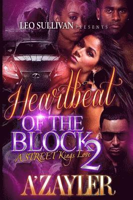 bokomslag Heartbeat of the Block 2: A Street Kings Love