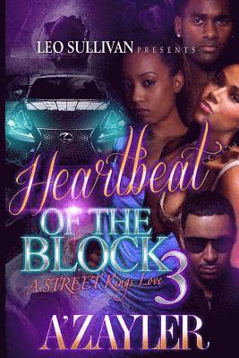 bokomslag Heartbeat of the Block 3: A Street Kings Love