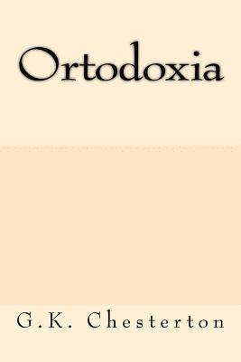 Ortodoxia (Spanish Edition) 1