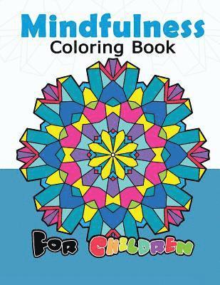 bokomslag Mindfulness Coloring Book for Childredn: Easy Mandala, Doodle Patterns for Beginner and Kids