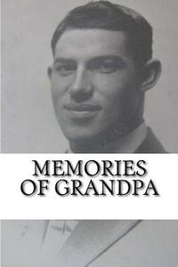 bokomslag Memories of Grandpa