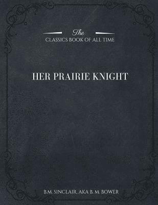 bokomslag Her Prairie Knight