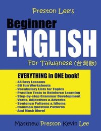 bokomslag Preston Lee's Beginner English For Taiwanese
