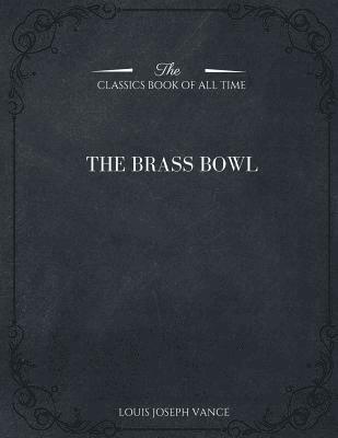 The Brass Bowl 1