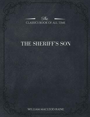 The Sheriff's Son 1