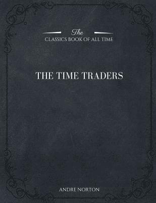 bokomslag The Time Traders