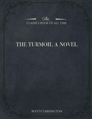 The Turmoil 1
