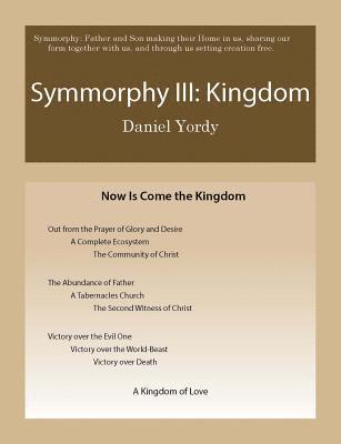 Symmorphy III: Kingdom 1