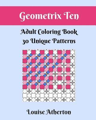 bokomslag Geometrix Ten: Coloring for Adults